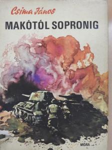 Csima János - Makótól Sopronig [antikvár]
