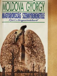 Moldova György - Magyarország szennybemenetele [antikvár]