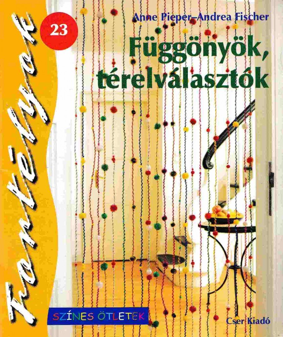 Anna Pieper, Andrea Fischer - Függönyök, térelválasztók [antikvár]