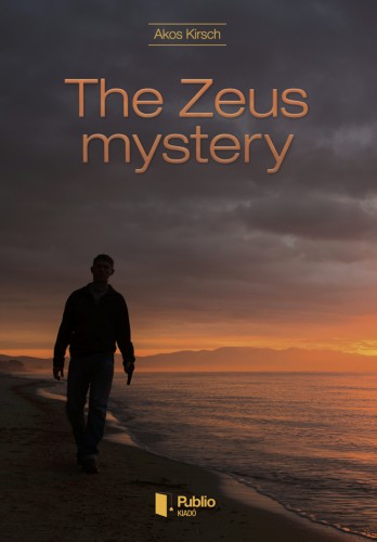 Kirsch Ákos - The Zeus mystery [eKönyv: epub, mobi, pdf]