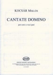 KOCSÁR  MIKLÓS - CANTATE DOMINO PER CORO A VOCI PARI