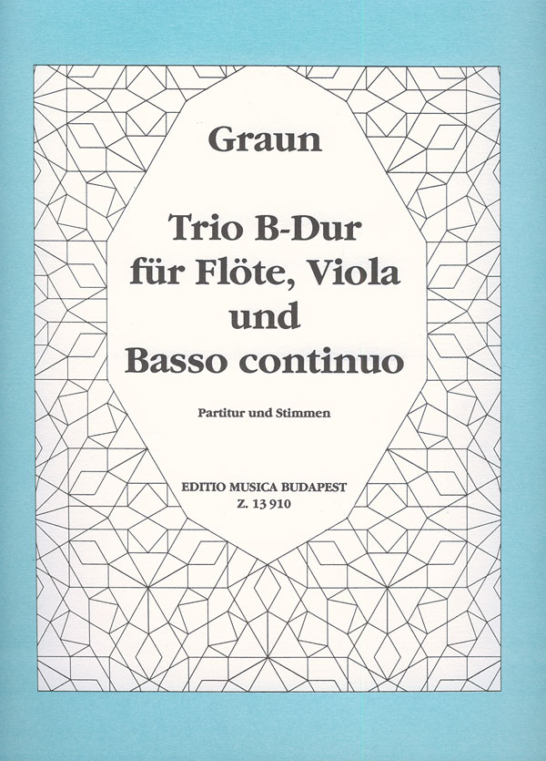 GRAUN - TRIO B-DUR FÜR FLÖTE, VIOLA UND BASSO CONTINUO PARTITUR & STIMMEN (KOVÁCS)