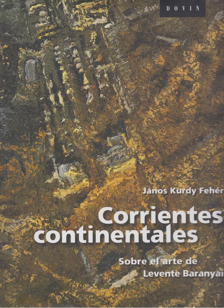 Corrientes continentales / Kontinentális áramlatok / Continental currents [antikvár]