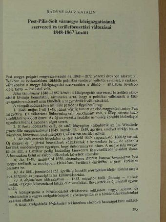 Borosy András - Pest-Pilis-Solt vármegye közigazgatásának szervezeti és területbeosztási változásai 1848-1867 között [antikvár]