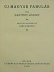 Bartóky József - Új magyar fabulák [antikvár]