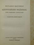 Riccardo Bacchelli - Szenvedélyes házasság [antikvár]
