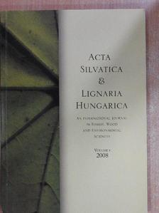 Láposi Réka - Acta Silvatica & Lignaria Hungarica 2008 [antikvár]