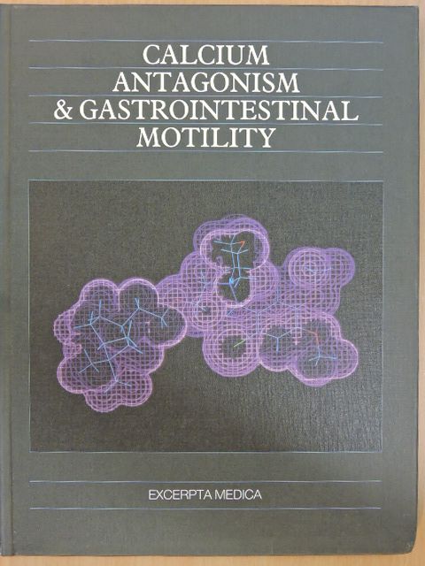 R. Radke - Calcium Antagonism & Gastrointestinal Motility [antikvár]