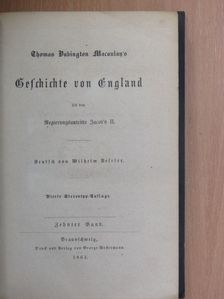 Thomas Babington Macaulay - Geschichte von England X. (gótbetűs) [antikvár]