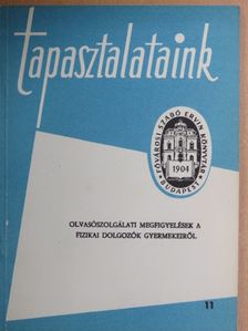 Bóta Gyuláné - Olvasószolgálati megfigyelések a fizikai dolgozók gyermekeiről [antikvár]