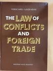 Ferenc Mádl - The Law Of Conflicts And Foreign Trade [antikvár]