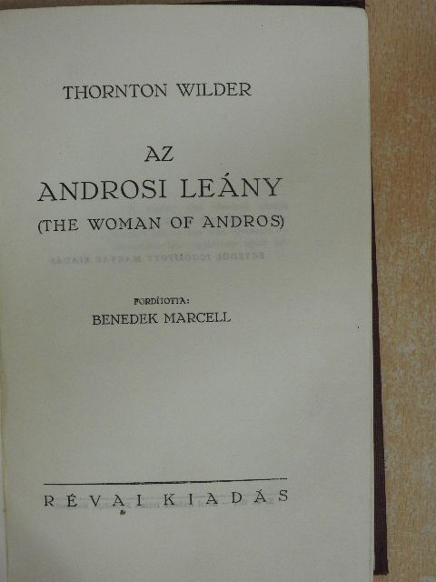 Thornton Wilder - Az androsi leány [antikvár]