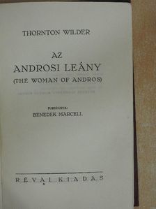 Thornton Wilder - Az androsi leány [antikvár]