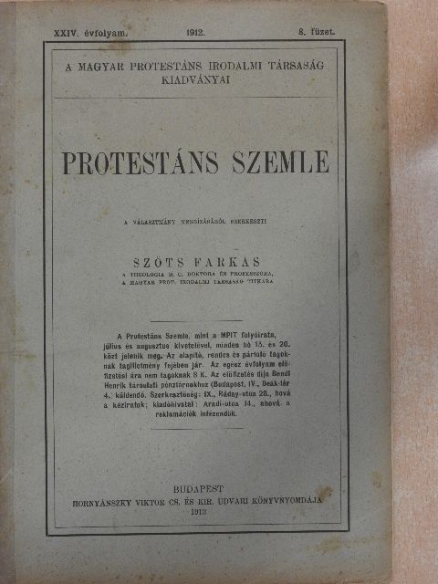 Ágoston Sándor - Protestáns Szemle 1912. augusztus [antikvár]