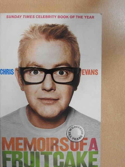 Chris Evans - Memoirs of a Fruitcake [antikvár]