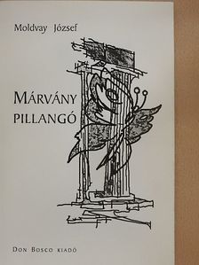 Moldvay József - Márvány pillangó [antikvár]