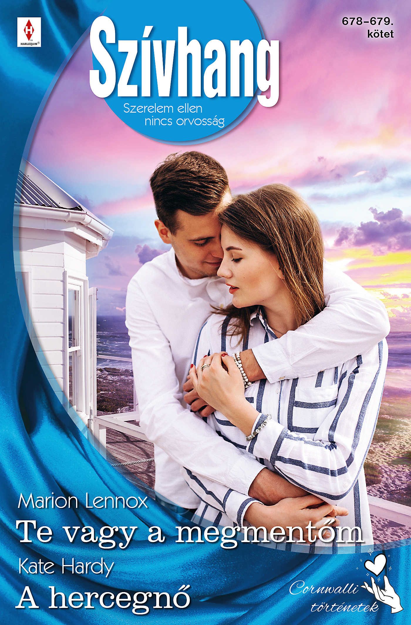 Kate Hardy - Szívhang 678.-679. - Te vagy a megmentőm; A hercegnő [eKönyv: epub, mobi]