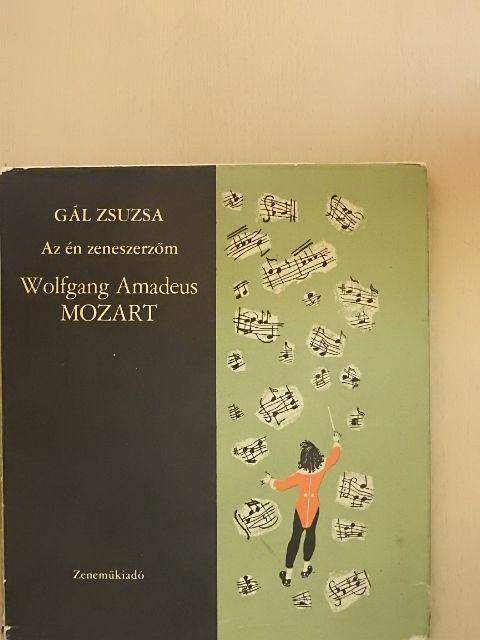 Gál Zsuzsa - Wolfgang Amadeus Mozart [antikvár]