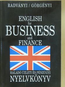 Dr. Radványi Tamás - English for Business and Finance [antikvár]