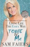 Sam Faiers - Living Life the Essex Way - Towie & Me [antikvár]
