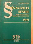 Dr. Verő Ivánné - A pénzkezelés rendje 1999 [antikvár]