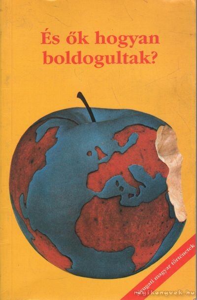 Halász György - És ők hogyan boldogultak? [antikvár]