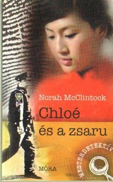 MCCLINTOCK, NORAH - Chloé és a zsaru [antikvár]
