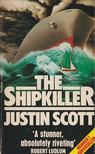 Justin Scott - The Shipkiller [antikvár]