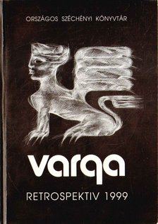 Kótai József - Varga retrospektiv 1999 (dedikált) [antikvár]