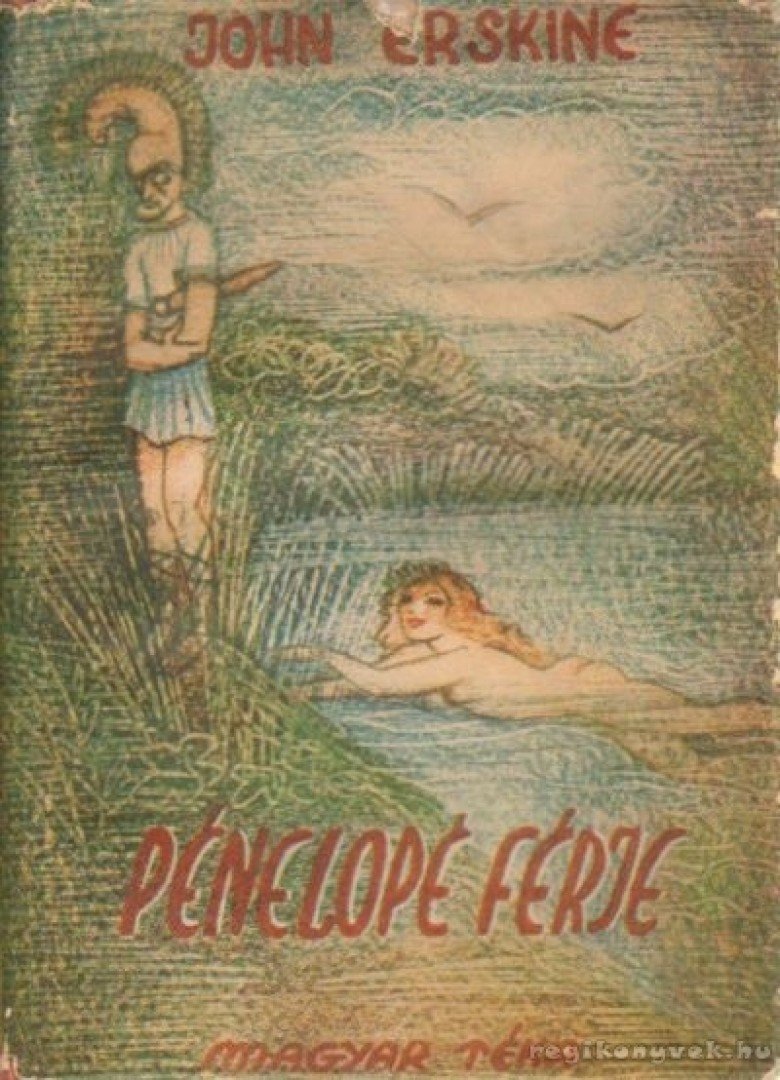 Erskine, John - Pénelopé férje [antikvár]