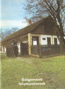 Füzes Endre - Galgamenti falumúzeumok [antikvár]