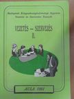 Antal Zsuzsanna - Vezetés-szervezés II. [antikvár]