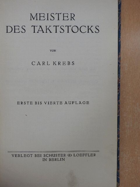 Carl Krebs - Meister des Taktstocks [antikvár]