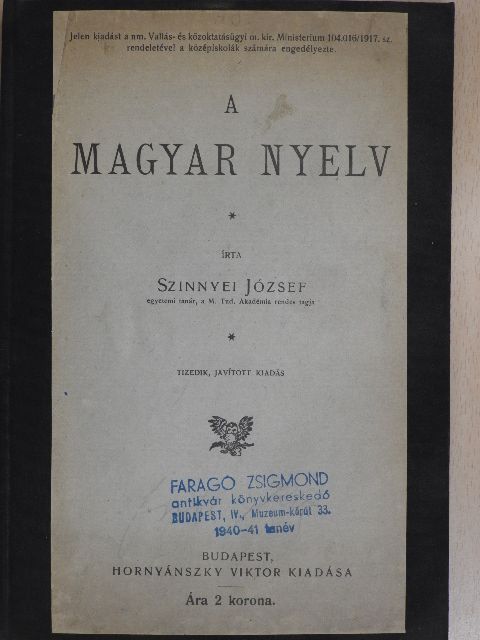 Szinnyei József - A magyar nyelv [antikvár]