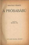 Anatole France - A próbabábú [antikvár]