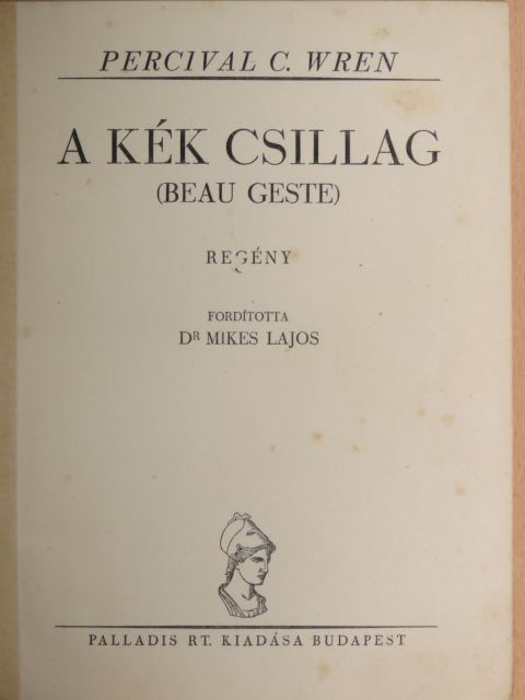 Percival C. Wren - A kék csillag [antikvár]