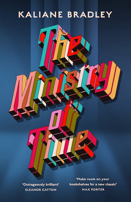 Kaliane Bradley - The Ministry of Time
