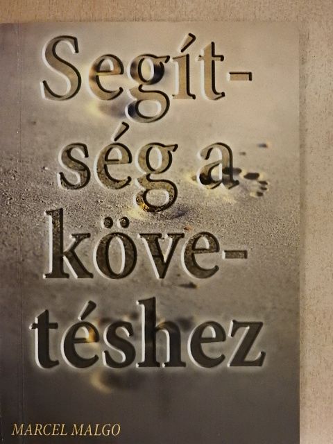 Marcel Malgo - Segítség a követéshez [antikvár]