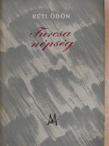 Réti Ödön - Furcsa népség [antikvár]