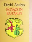 Dávid András - Egyazon égtájon [antikvár]