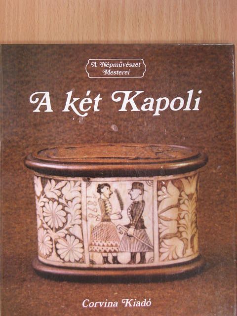 Domanovszky György - A két Kapoli [antikvár]