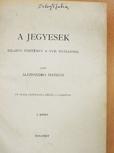 Alessandro Manzoni - A jegyesek I-II. [antikvár]