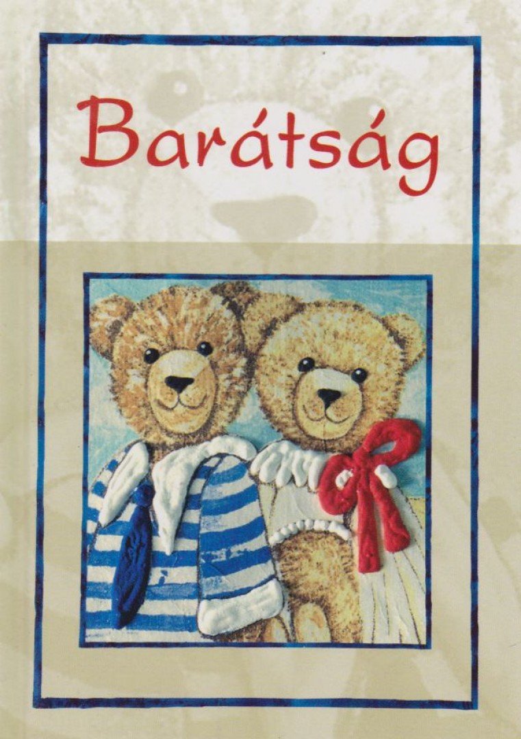 több szerző - Barátság [antikvár]