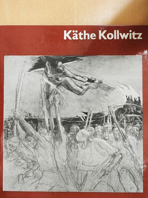 Werner Timm - Käthe Kollwitz [antikvár]