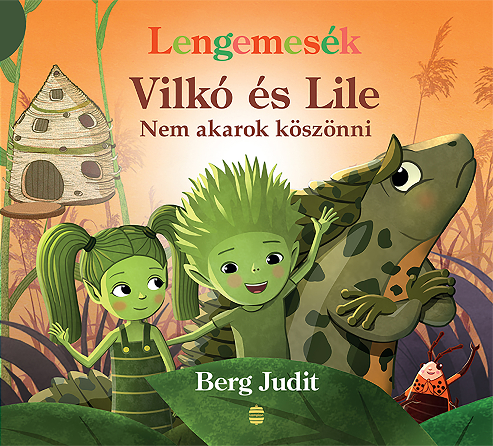 Berg Judit - Vilkó és Lile 7- - Nem akarok köszönni