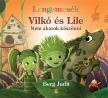 Berg Judit - Vilkó és Lile 7- - Nem akarok köszönni