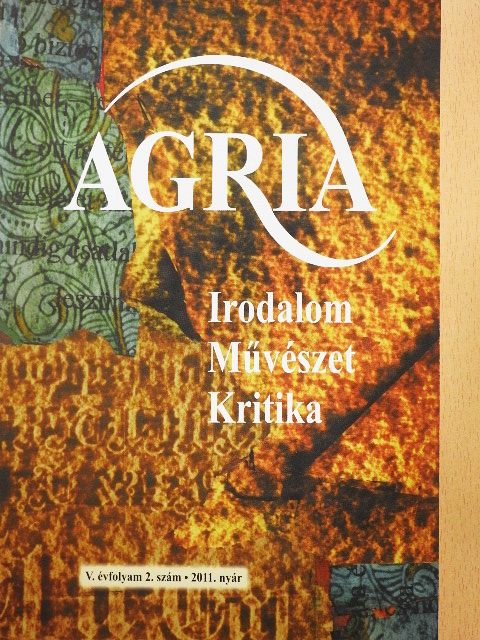 Anga Mária - Agria 2011. nyár [antikvár]
