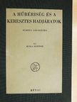 Mika Sándor - A hűbériség és a keresztes hadjáratok [antikvár]