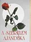 Helen Keller - A szerelem ajándéka [antikvár]