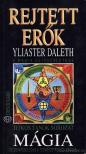 Yliaster Daleth - Rejtett erők [antikvár]